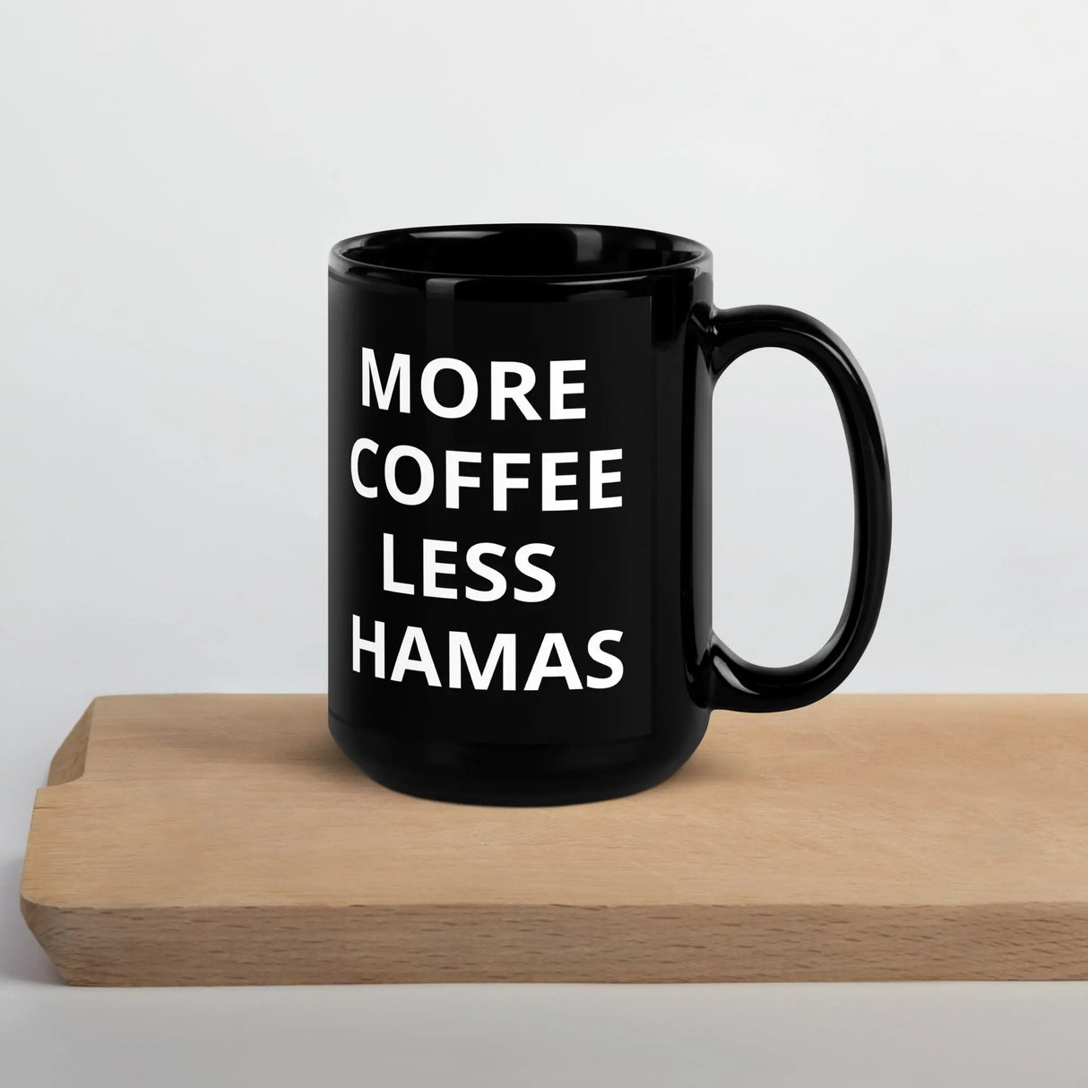 More Coffee, Less Hamas – Black Glossy Mug The Israel Store