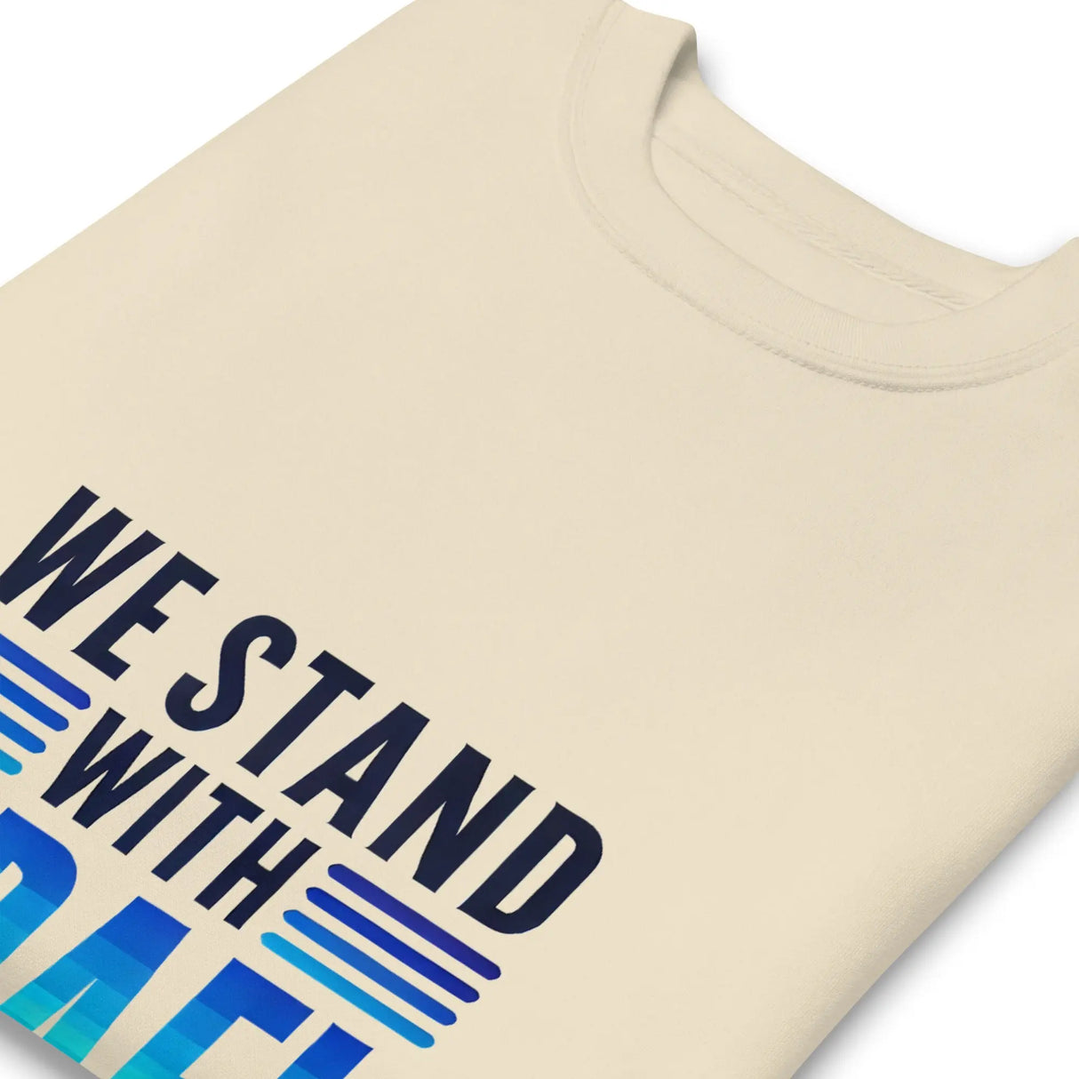 We Stand with Israel Premium Unisex Sweatshirt The Israel Store