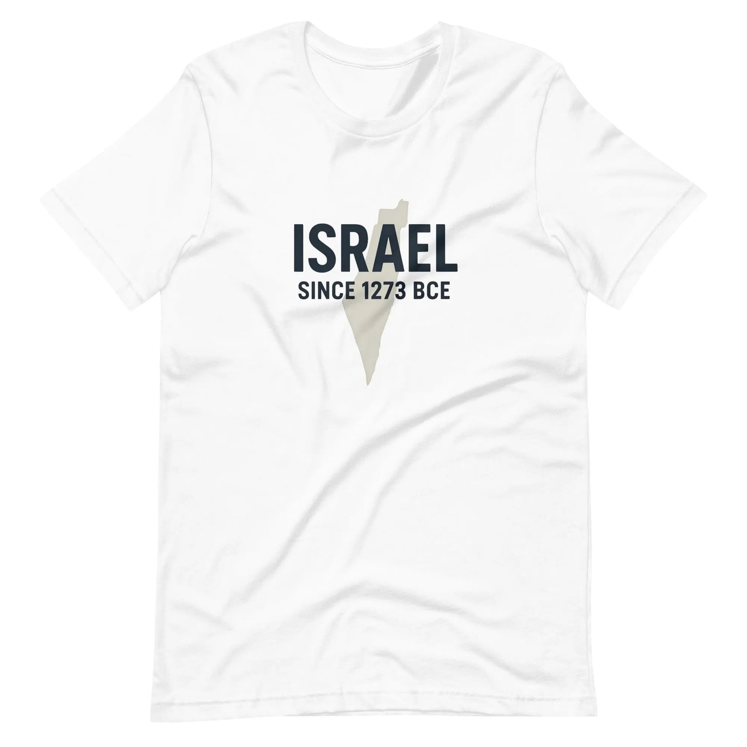 Israel Since 1273 BCE Unisex T-Shirt The Israel Store