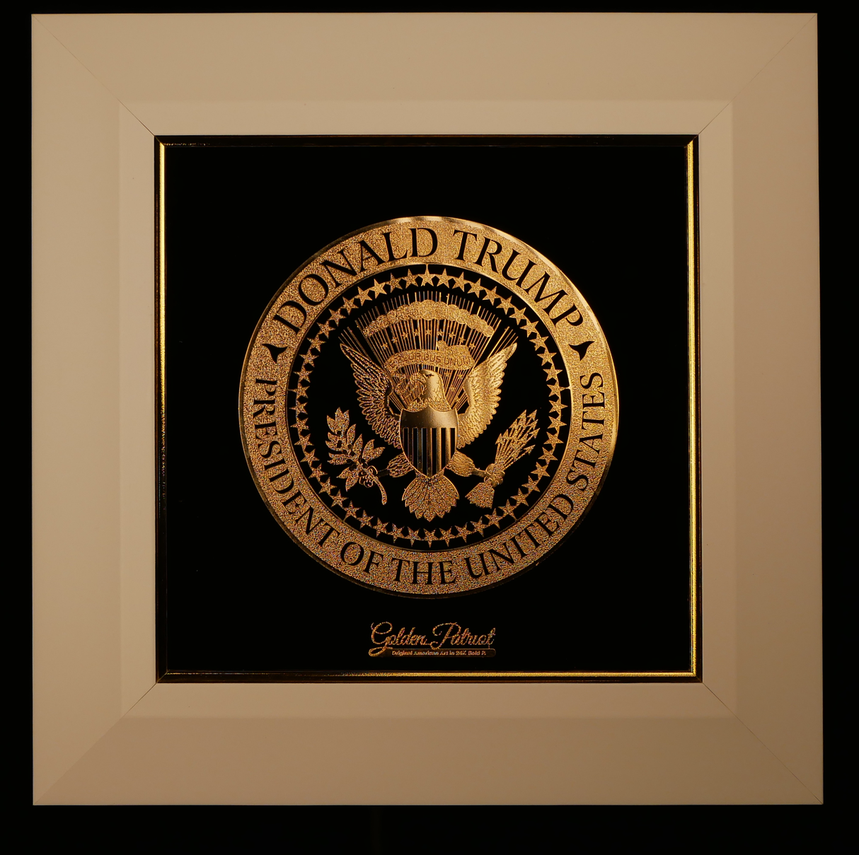Golden Trump Seal Tribute Art in 24K Gold P. - Limited Edition 1000/Size Units Only.