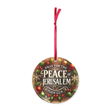 Pray for the Peace of Jerusalem Acrylic Ornament The Israel Store