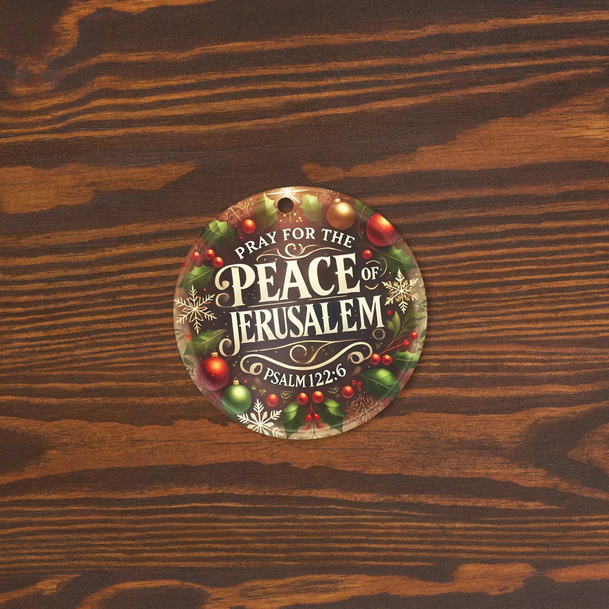 Pray for the Peace of Jerusalem Acrylic Ornament The Israel Store