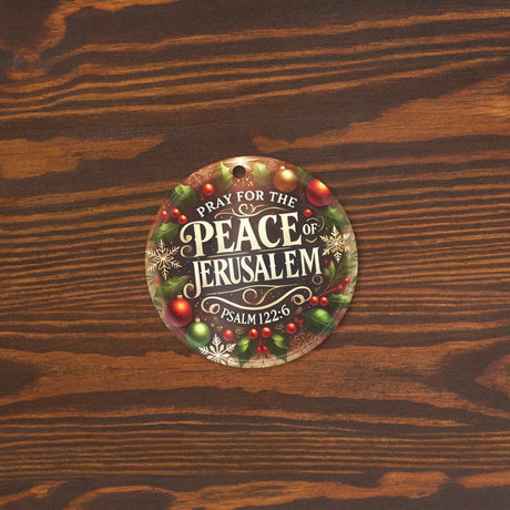 Pray for the Peace of Jerusalem Acrylic Ornament The Israel Store