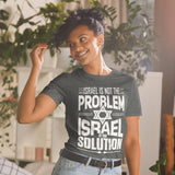 Israel Is The Solution - Short-Sleeve Unisex T-Shirt The Israel Store