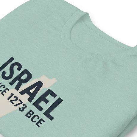 Israel Since 1273 BCE Unisex T-Shirt The Israel Store