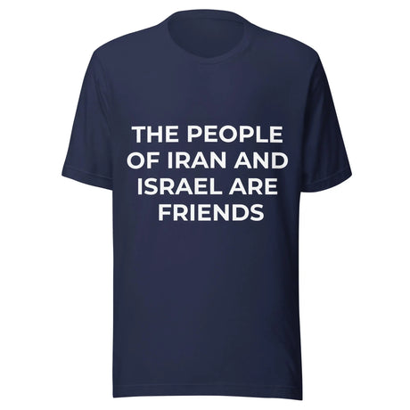 Iran Israel Friends Unisex T-Shirt The Israel Store