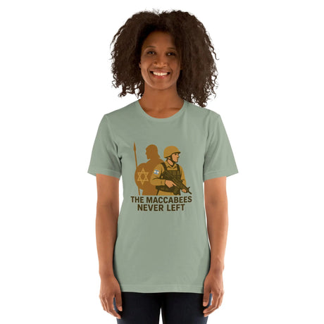 The Maccabees Never Left - Unisex T-Shirt The Israel Store