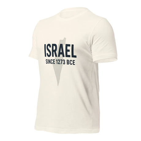 Israel Since 1273 BCE Unisex T-Shirt The Israel Store