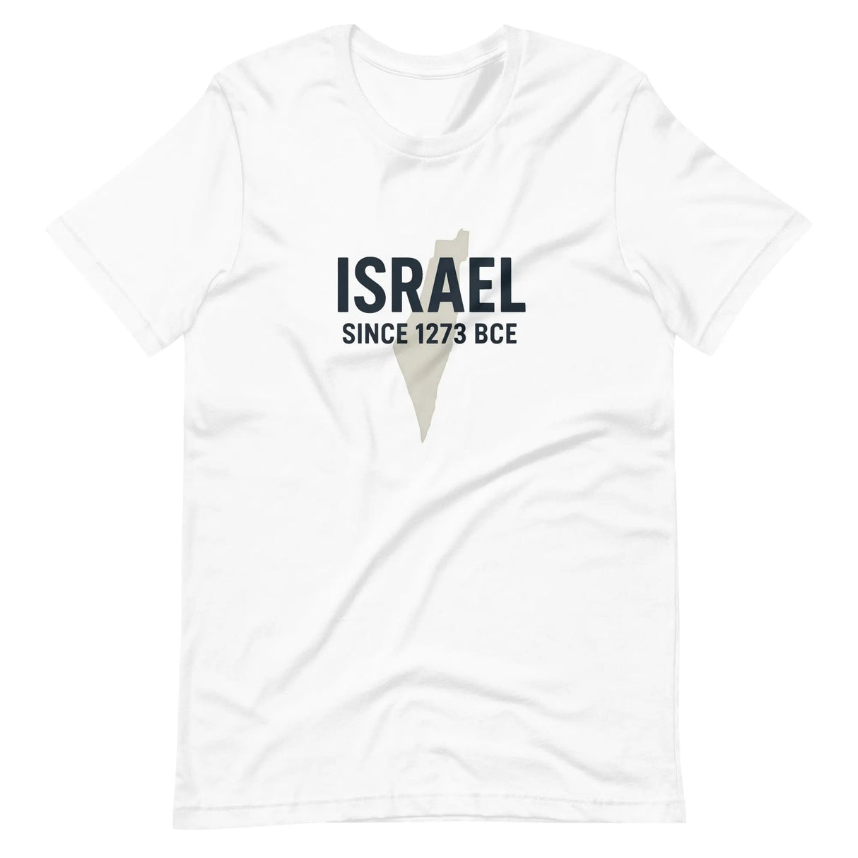 Israel Since 1273 BCE Unisex T-Shirt The Israel Store