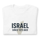 Israel Since 1273 BCE Unisex T-Shirt The Israel Store