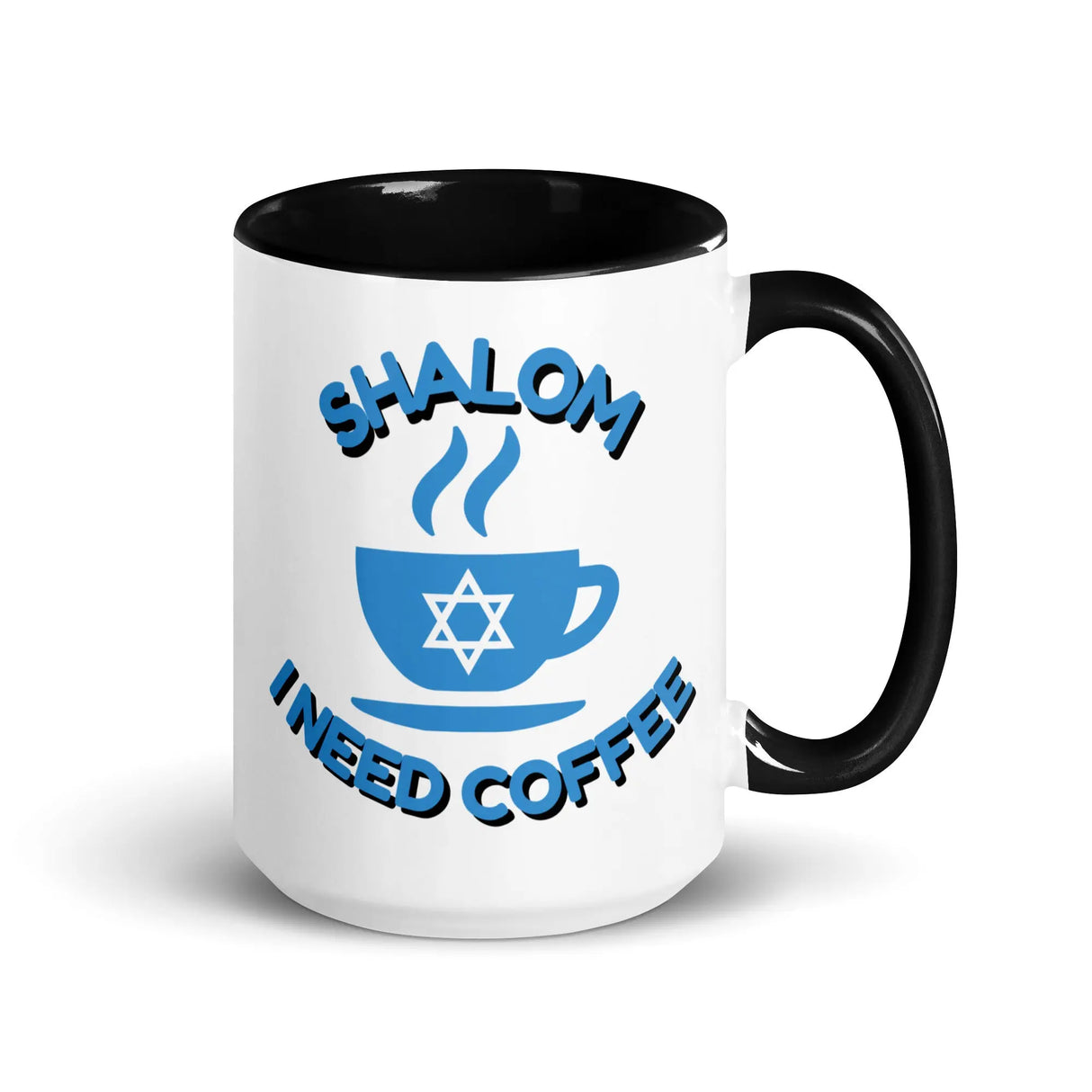 Shalom I Need Coffee Mug with Color Inside – Fun Jewish Mug with Color The Israel Store