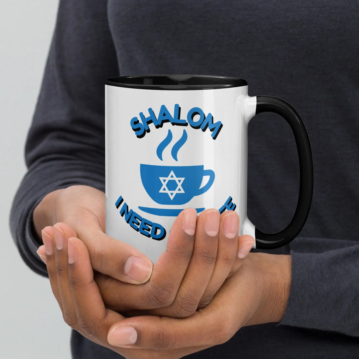 Shalom I Need Coffee Mug with Color Inside – Fun Jewish Mug with Color The Israel Store