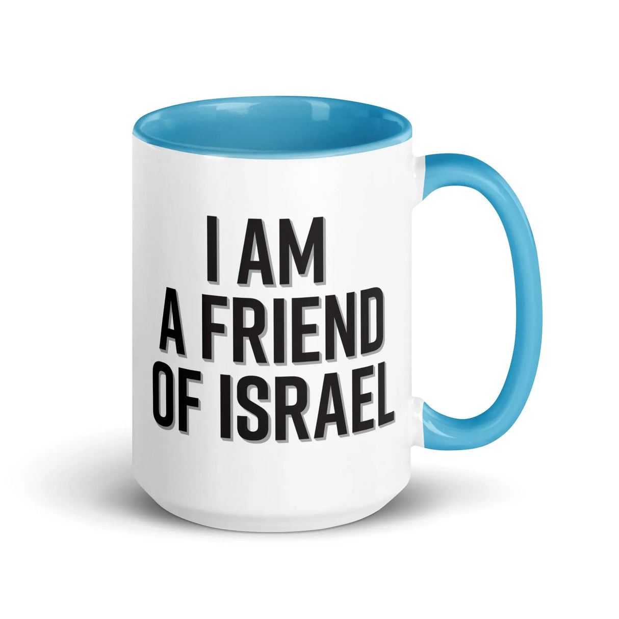 I Am A Friend of Israel Mug The Israel Store