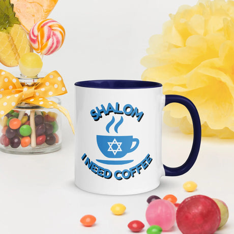 Shalom I Need Coffee Mug with Color Inside – Fun Jewish Mug with Color The Israel Store