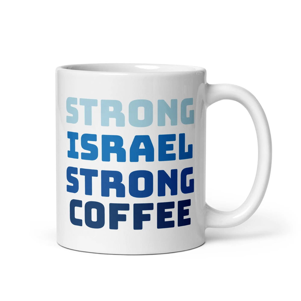 Strong Israel Strong Coffee Mug The Israel Store