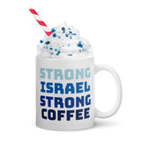 Strong Israel Strong Coffee Mug The Israel Store