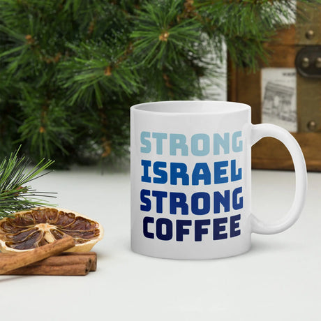 Strong Israel Strong Coffee Mug The Israel Store